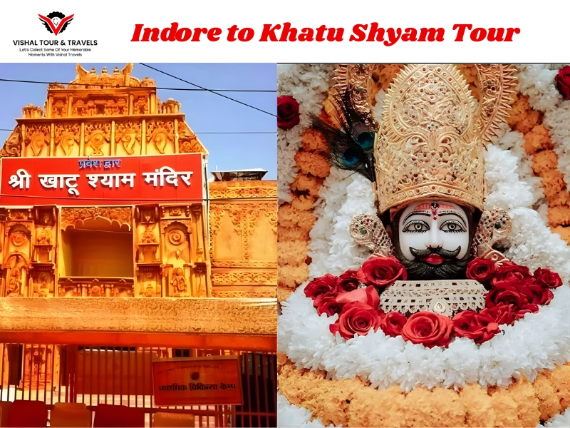 Indore to Khatu Shyam tour by Vishal Tour & Travels showing Khatu Shyam Ji temple and deity for comfortable pilgrimage travel